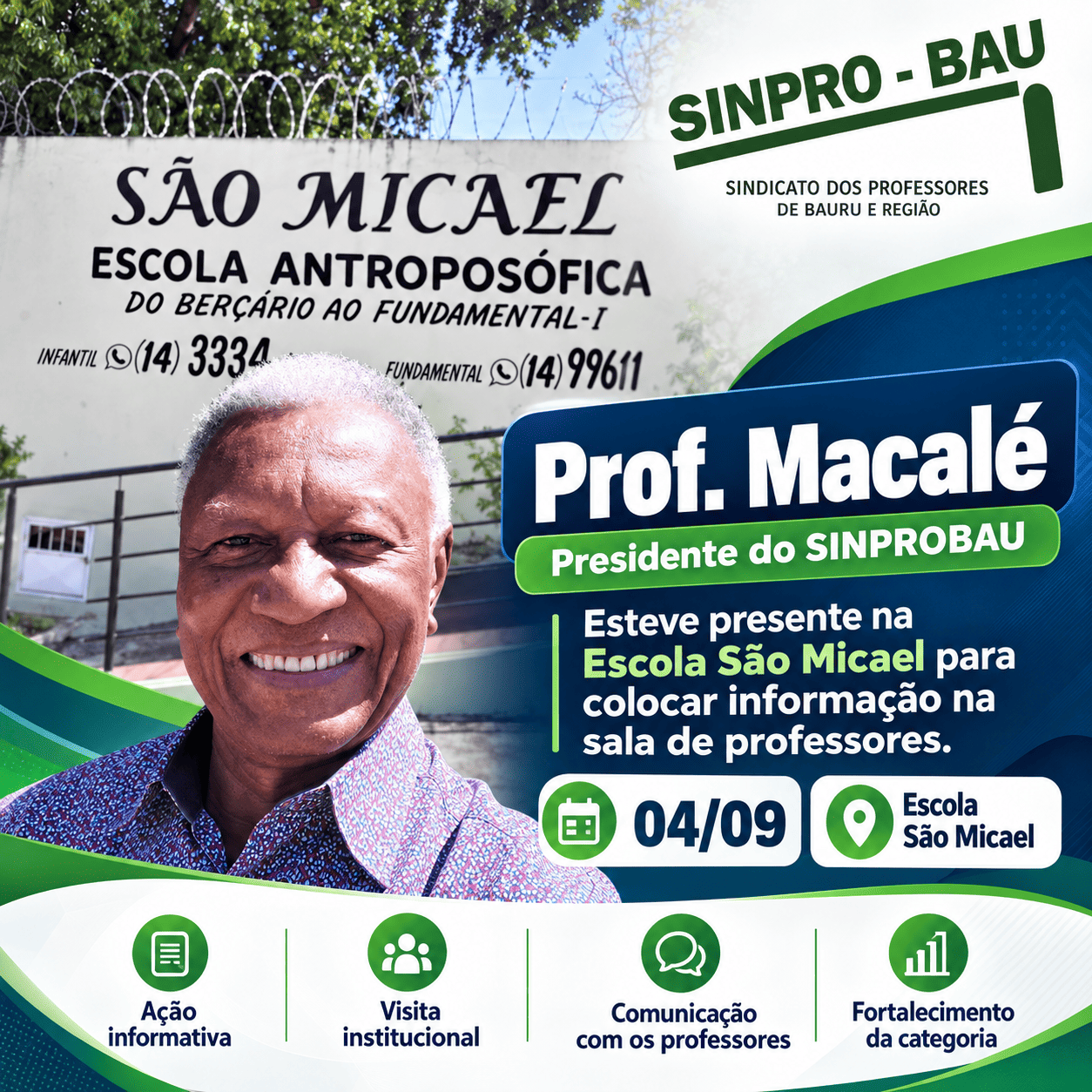 SINPROBAU presente na Escola São Micael – 04/09/2026
